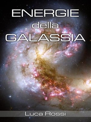 cover image of Energie della galassia